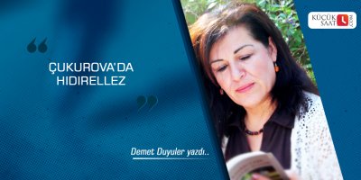 Çukurova’da Hıdırellez