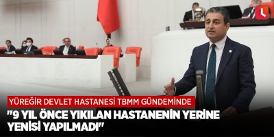 "9 Yıl Önce Yıkılan Hastanenin Yerine Yenisi Yapılmadı"