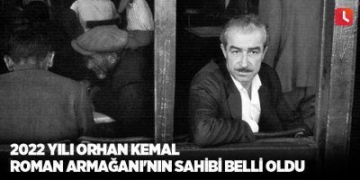 2022 Yılı Orhan Kemal Roman Armağanı'nın sahibi belli oldu