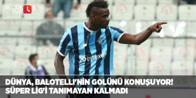 Dünya, Balotelli'nin golünü konuşuyor! Süper Lig'i tanımayan kalmadı