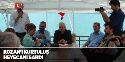 Kozan’ı kurtuluş heyecanı sardı