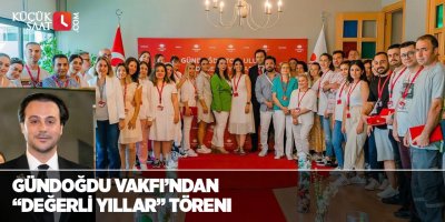 Gündoğdu Vakfı’ndan “Değerli Yıllar” töreni