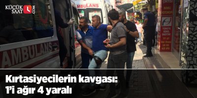 Kırtasiyecilerin kavgası: 1’i ağır 4 yaralı