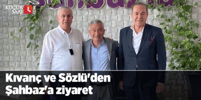 Kıvanç ve Sözlü'den Şahbaz'a ziyaret
