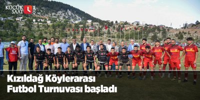 Kızıldağ Köylerarası Futbol Turnuvası başladı