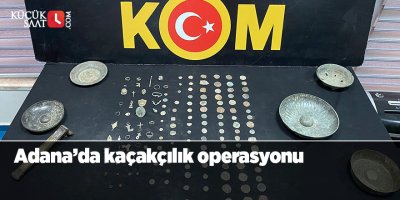 Adana’da kaçakçılık operasyonu