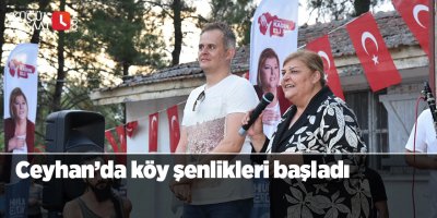 Ceyhan’da köy şenlikleri başladı