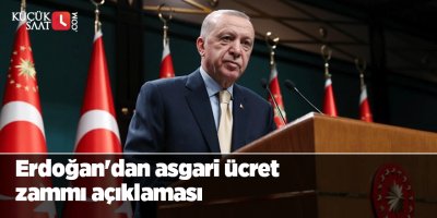 Erdoğan'dan asgari ücret zammı açıklaması