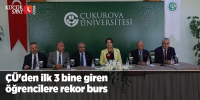 ÇÜ'den ilk 3 bine giren öğrencilere rekor burs