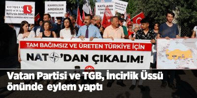 İncirlik üssü önünde eylem yapıldı