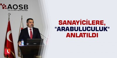 Sanayicilere, "Arabuluculuk" anlatıldı