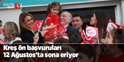 Seyhan Belediyesi kreşlerine ön başvurular 12 Ağustos’ta sona eriyor