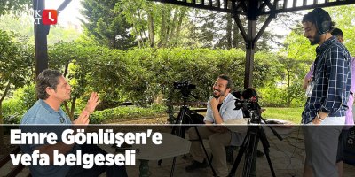 Emre Gönlüşen’e vefa belgeseli