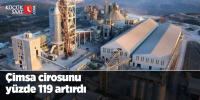 Çimsa cirosunu yüzde 119 artırdı