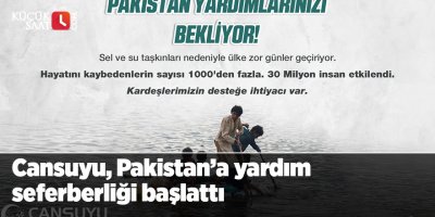 Cansuyu, Pakistan’a yardım seferberliği başlattı