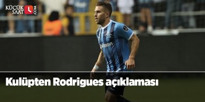 Kulüpten Rodrigues açıklaması