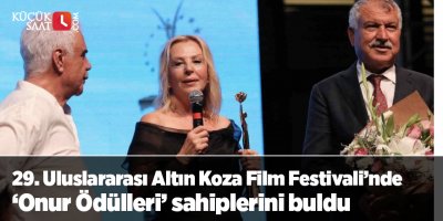 29. Uluslararası Altın Koza Film Festivali’nde ’Onur Ödülleri’ sahiplerini buldu