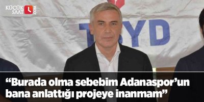 Önder Karaveli: “Burada olma sebebim Adanaspor’un bana anlattığı projeye inanmam”