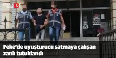 Uyuşturucu satmaya çalışan zanlı tutuklandı