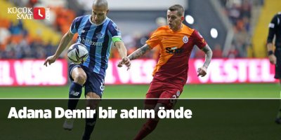 Adana Demir bir adım önde