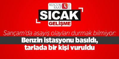 Sarıçam’da asayiş olayları durmak bilmiyor: Benzin istasyonu basıldı, tarlada bir kişi vuruldu