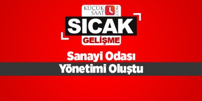 Sanayi Odası Yönetimi Oluştu