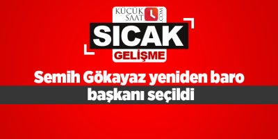 Semih Gökayaz yeniden baro başkanı seçildi