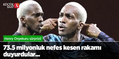 Henry Onyekuru sürprizi! 73.5 milyonluk nefes kesen rakamı duyurdular...