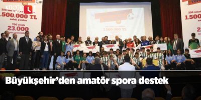 Büyükşehir’den amatör spora destek