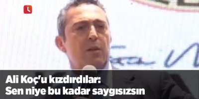 Ali Koç'u kızdırdılar: Sen niye bu kadar saygısızsın