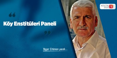 Köy Enstitüleri Paneli