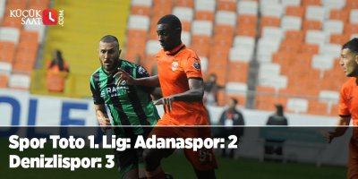 Spor Toto 1. Lig: Adanaspor: 2 - Denizlispor: 3