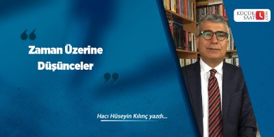 Zaman Üzerine Düşünceler