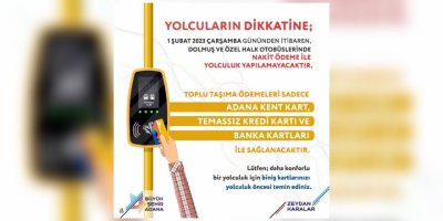 Adana’da toplu taşımada nakit dönemi sona eriyor