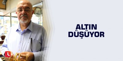 Altın düşüyor