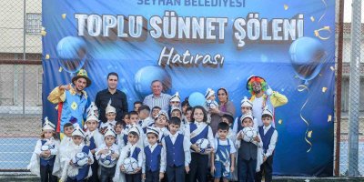 Seyhan’da toplu sünnet şöleni