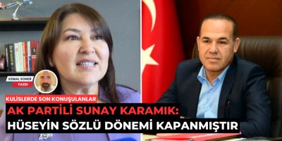 AK Partili Sunay Karamık: "Hüseyin Sözlü dönemi kapanmıştır, bir daha aday olamaz"