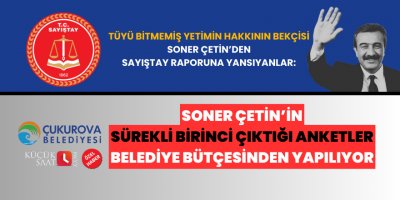 Çukurova Belediyesi’nde Sayıştay Raporlarına Yansıyan Usulsüzlükler – 5