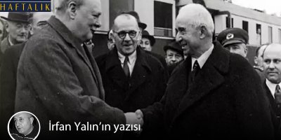 İnönü ile Churchill arasındaki Adana "sağırlar diyalogu"