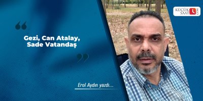 Gezi, Can Atalay, Sade Vatandaş
