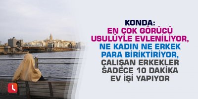 KONDA Hayat Tarzları Toplumsal Cinsiyet raporunun tamamını yayınladı