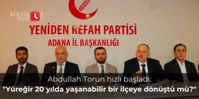Abdullah Torun hızlı başladı: "Yüreğir 20 yılda yaşanabilir bir ilçeye dönüştü mü?"