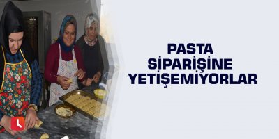Pasta siparişine yetişemiyorlar
