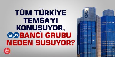 Sabancılar neden suskun?