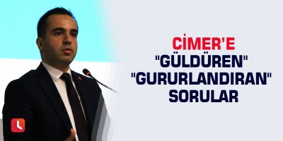 CİMER’e "güldüren" "gururlandıran" sorular