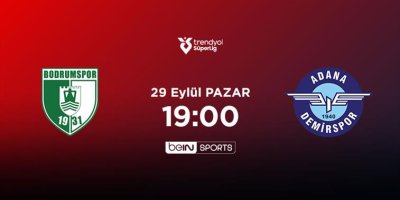 MUHTEMEL 11'LER | Sipay Bodrum FK ile Adana Demirspor karşı karşıya