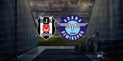Beşiktaş'ın Adana Demirspor maçı kadrosu açıklandı