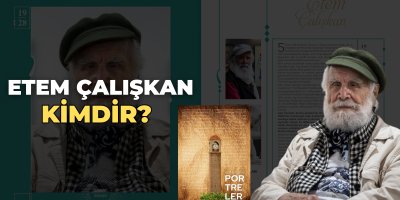 Etem Çalışkan kimdir?