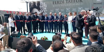 Ferdi Tayfur Müzesi ve Sanat Merkezi açıldı