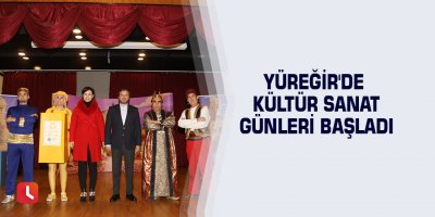 Yüreğir'de kültür sanat günleri başladı